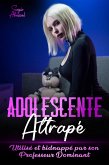 Adolescente Attrapé (eBook, ePUB)