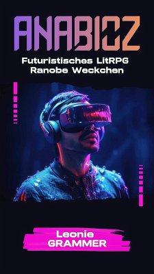 Cover Anabioz (Futuristisches LitRPG Ranobe Weckchen) (eBook, ePUB)