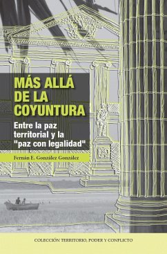 Más allá de la coyuntura (eBook, ePUB) - González E González, Fernán