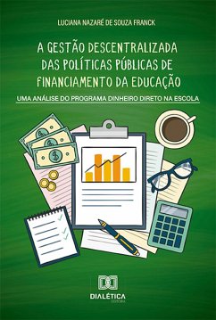 Cover A gestão descentralizada das políticas públicas de financiamento da educação (eBook, ePUB)