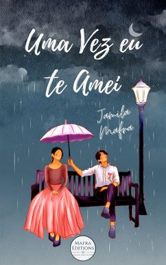 Cover Uma Vez Eu Te Amei (eBook, ePUB)
