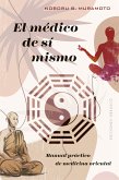 El médico de si mismo (eBook, ePUB)