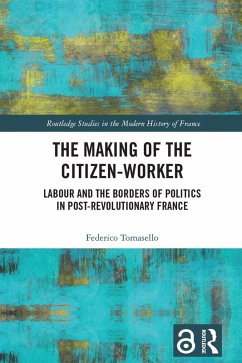 The Making of the Citizen-Worker (eBook, ePUB) - Tomasello, Federico