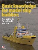 Basic knowledge for model ship builders (eBook, ePUB)