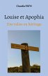 Louise et Apophia (eBook, ePUB) - Bild 1