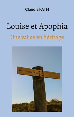 Louise et Apophia (eBook, ePUB)