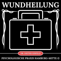 Wundheilung (MP3-Download) - Eisfeld, Dr. Dieter