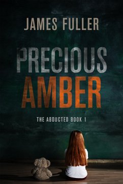 Precious Amber (eBook, ePUB) - Fuller, James