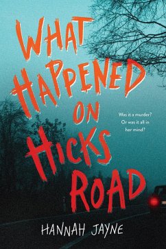 What Happened on Hicks Road (eBook, ePUB) - Jayne, Hannah