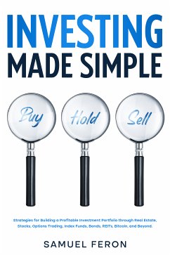 Investing Made Simple (eBook, ePUB) - Feron, Samuel
