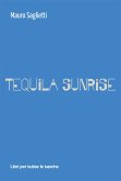 Tequila Sunrise (eBook, ePUB)