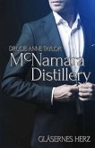 McNamara Distillery: Gläsernes Herz (eBook, ePUB)