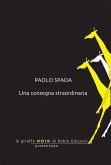 Una consegna straordinaria (eBook, ePUB)