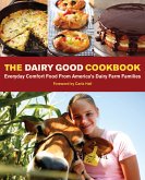 The Dairy Good Cookbook (eBook, ePUB) The Dairy Good Cookbook (eBook, ePUB)
