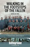 Walking In the Footsteps of the Fallen (eBook, ePUB)