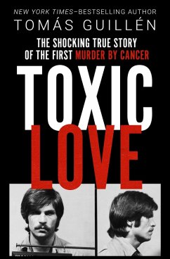 Toxic Love (eBook, ePUB) - Guillén, Tomás