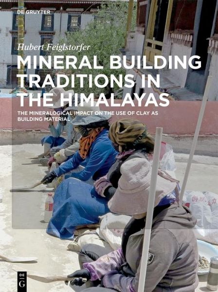 Mineral Building Traditions in the Himalayas (eBook, ePUB) Mineral Building Traditions in the Himalayas (eBook, ePUB)