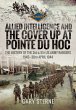 Allied Intelligence and the Cover Up at... - Bild 1