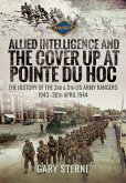 Allied Intelligence and the Cover Up at Pointe Du Hoc (eBook, ePUB)