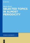 Selected Topics in Almost Periodicity (eBook, ePUB)