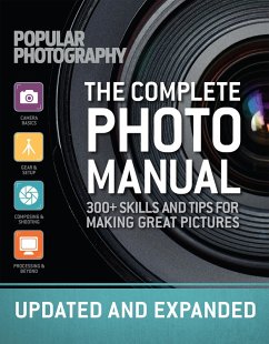 The Complete Photo Manual (eBook, ePUB) - The Editors Of Popular Photography
