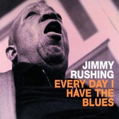 Everyday I Have The Blues - Rushing,Jimmy