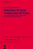 Making Place through Ritual (eBook, ePUB)