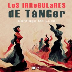 Los irregulares de Tánger (MP3-Download) - de Luca, Santiago