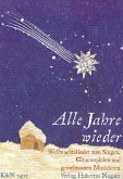 Alle Jahre wieder Weihnachtslieder für Gesang und Gitarre