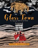 Glass Town (eBook, ePUB)