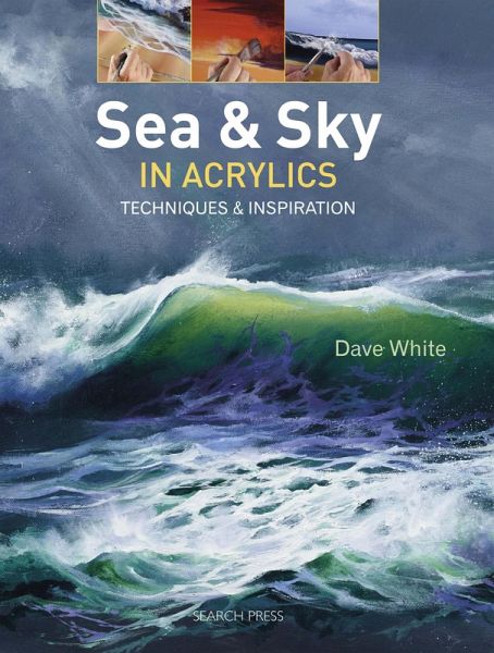 Sea & Sky in Acrylics (eBook, ePUB) Sea & Sky in Acrylics (eBook, ePUB)
