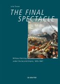 The Final Spectacle (eBook, ePUB)