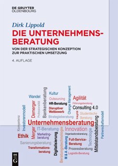 Die Unternehmensberatung (eBook, ePUB) - Lippold, Dirk
