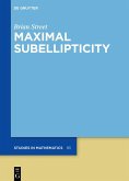 Maximal Subellipticity (eBook, ePUB)