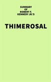 Summary of Robert F. Kennedy Jr.'s Thimerosal (eBook, ePUB)