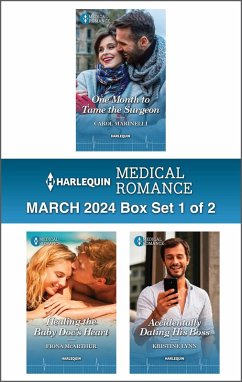 Harlequin Medical Romance March 2024 - Box Set 1 of 2 (eBook, ePUB) - Marinelli, Carol; McArthur, Fiona; Lynn, Kristine