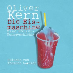 Die Eismaschine (MP3-Download) - Kern, Oliver