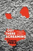 Out There Screaming (eBook, ePUB)