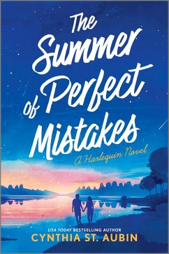 The Summer of Perfect Mistakes (eBook, ePUB) - St. Aubin, Cynthia