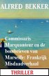 Commissaris Marquanteur en de... - Bild 1