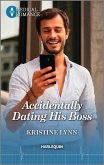 Accidentally Dating His Boss (eBook, ePUB)