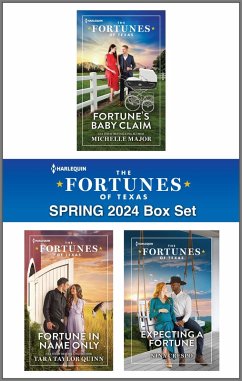 Harlequin Fortunes of Texas Spring 2024 - Box Set 1 of 1 (eBook, ePUB) - Major, Michelle; Quinn, Tara Taylor; Crespo, Nina