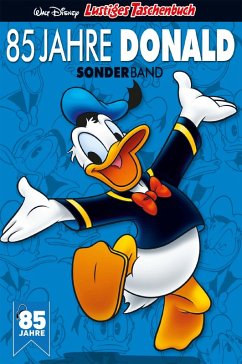 Cover Lustiges Taschenbuch 85 Jahre Donald Duck (eBook, ePUB)