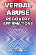 Verbal Abuse Recovery Affirmations... - Bild 1