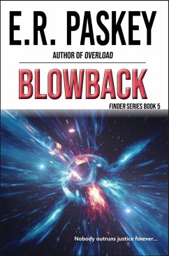 Blowback (Finder, #5) (eBook, ePUB) - Paskey, E. R.
