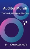 Auditor Murali The Truth, No Matter The Cost (eBook, ePUB)