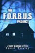 The F.O.R.B.U.S Project (Book 3)... - Bild 1