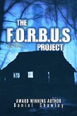 The F.O.R.B.U.S Project (Book 3) (eBook, ePUB)