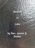 Studies In Luke (eBook, ePUB) Studies In Luke (eBook, ePUB)