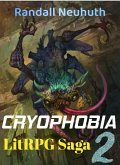 Cryophobia #2 (RealRPG, battle fantasy, #2) (eBook, ePUB)